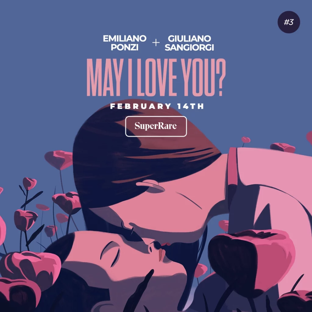 emiliano ponzi nft may i loveyou 2